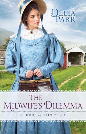 [At Home in Trinity 03] • The Midwife's Dilemma